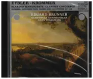 Eybler / Krommer - Clarinet Concertos