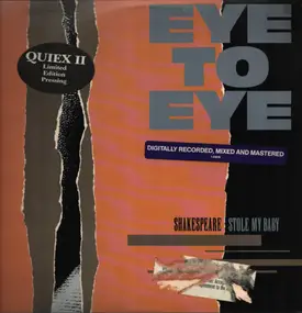 Eye to Eye - Shakespeare Stole My Baby