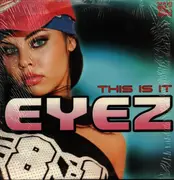 12inch Vinyl Single - Eyez - This Is It