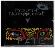 Eyes Of The Nightmare Jungle - Fate