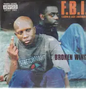F.B.I. (F.eared B.lack I.ndividuals) - Broken Wings