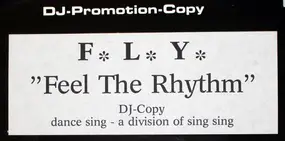 F.L.Y. - Feel The Rhythm
