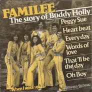 Familee - The Story Of Buddy Holly