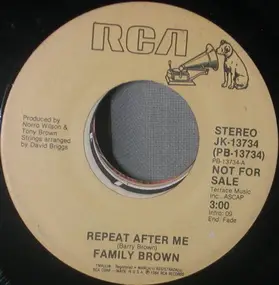 Family Brown - Repeat After Me