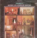 LP - Family - Music In A Doll's House