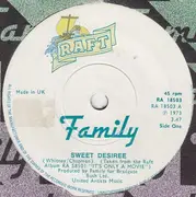 7inch Vinyl Single - Family - Sweet Desiree / Drink To You - Solid Centre