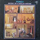 LP - Family - Music In A Doll's House