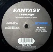 Fantasy - I Feel High