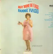 Fannie Flagg - Rally 'Round the Flagg