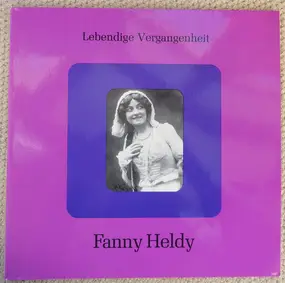 Fanny Heldy - Lebendige Vergangenheit - Fanny Heldy