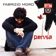 LP - Fabrizio Moro - Pensa - 180gr.