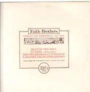 Faith Brothers - Dust In The Soul