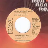 Faith, Hope & Charity - To Each His Own