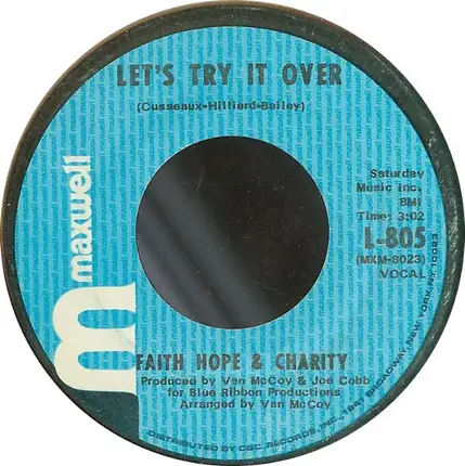 Faith Hope & Charity - Let's Try It Over / So Much Love