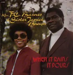 Rev. Janice Brown - When It Rains It Pours