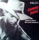 7inch Vinyl Single - Falco - Coming Home (Jeanny Part 2, Ein Jahr Danach)