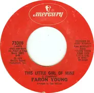 Faron Young - This Little Girl Of Mine
