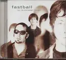 CD - Fastball - All The Pain Money Can Buy