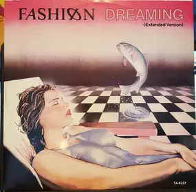 The Fashion - Dreaming