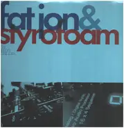 Fat Jon & Styrofoam - The Same Channel