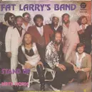 7inch Vinyl Single - Fat Larry's Band - Stand Up