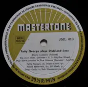 10'' - Fatty George - Fatty George Plays Dixieland-Jazz