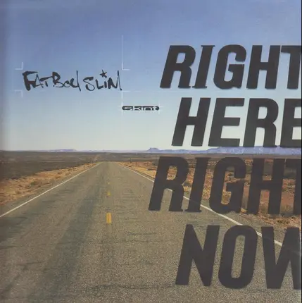 Fatboy Slim - Right Here, Right Now