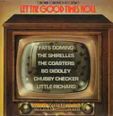 LP - Fats Domino, Bo Diddley, Little Richard etc - Let The Good Times Roll