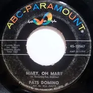 Fats Domino - Mary, Oh Mary