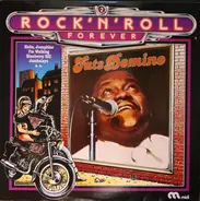 Fats Domino - Rock 'n' Roll Forever