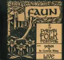 CD - Faun Feat. Sieben & In Gowan Ring - Faun & The Pagan Folk Festival - Live - Digisleeve