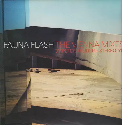 Fauna Flash - The Vienna Mixes