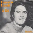 7inch Vinyl Single - Fausto Leali - A Chi