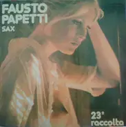 Fausto Papetti - 23a Raccolta