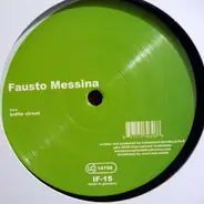 Fausto Messina / Jackspot & Diego Mirand - Bafile Street