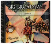 CD - Felix Arndt / Fletcher Henderson's Orchestra a.o. - The Big Broadcast Volume 9