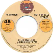 Felix Cavaliere - A High Price To pay