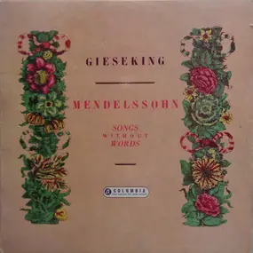 Felix Mendelssohn-Bartholdy - Songs Without Words