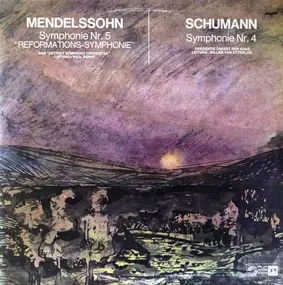 Mendelssohn-Bartholdy - Symphonie Nr. 5 'Reformations-Symphonie' / Symphonie Nr. 4