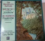 Mendelssohn-Bartholdy - Philharmonisches Staatsorchester Hamburg - Gary Bertini - Sinfonie Nr. 3 A-moll, Op. 56 'Schottische' / Die Hebriden (Fingalshöhe) Ouvertüre Op. 26
