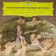 Mendelssohn-Bartholdy - Gabriel Chmura w/ LSO - Overtüren - Ein Sommernachtstraum
