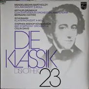 Mendelssohn / Schumann - Die Klassik Diskothek 23 - Mendelssohn-Bartholdy: Violinkonzert E-Moll / Schumann: Klavierkonzert A