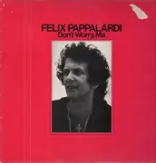 LP - Felix Pappalardi - Don't Worry, Ma