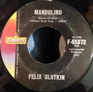 Felix Slatkin - King Of Kings / Mandolino