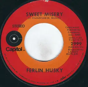 Ferlin Husky - Sweet Misery / Because You're Mine