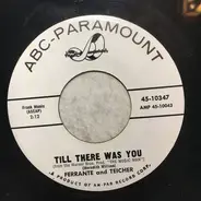 Ferrante & Teicher - Lida Rose / Till There Was You
