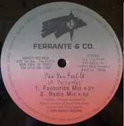 Ferrante & Co. - Can You Feel It