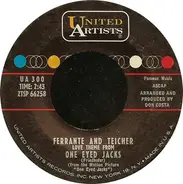 Ferrante & Teicher - (Love Theme From) One Eyed Jacks / (Tara's Theme From) Gone With The Wind