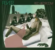 Fever - Red Bedroom