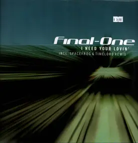 Final-One - I Need Your Lovin